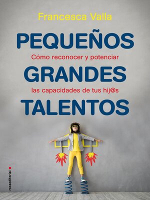 cover image of Pequeños grandes talentos